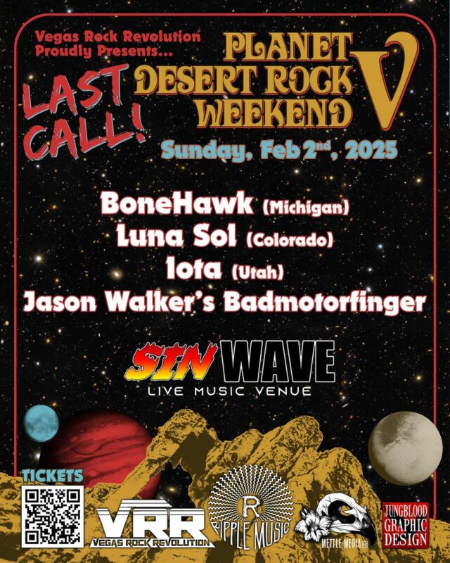 Vegas Rock Revolution Planet Desert Rock Weekend V - Last Call